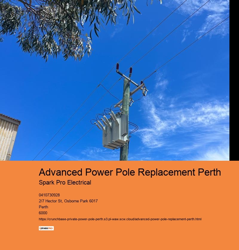 High-Performance Power Pole Replacement in Perth