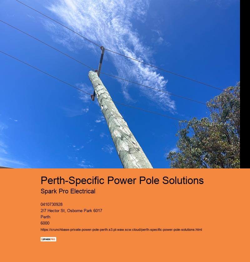 Strategic Power Pole Solutions for Perth