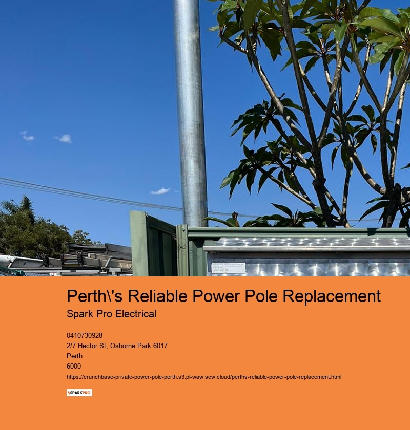Tailored Power Pole Replacement Services for Perth